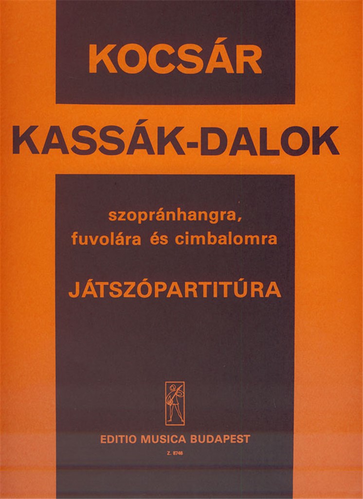 Kassák Songs